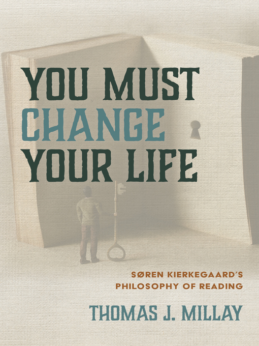 Title details for You Must Change Your Life by Thomas J. Millay - Available